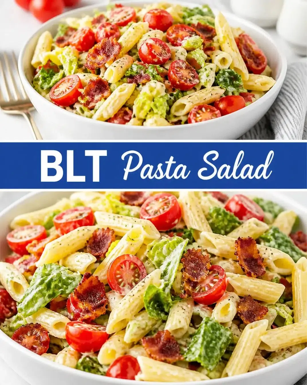 Delicious BLT Pasta Salad with bacon, lettuce, and tomatoes.